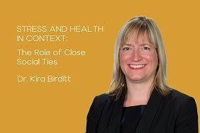 Dr. Kira Birditt
